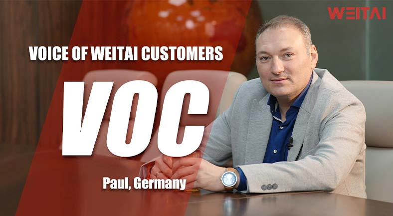 Voice of WEITAI Customers- Paul